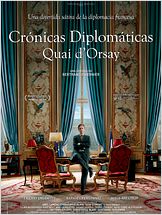 Crónicas diplomáticas. Quai d'Orsay Crónicas diplomáticas. Quai d'Orsay