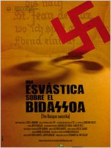 Una esvástica sobre el Bidasoa Una esvástica sobre el Bidasoa