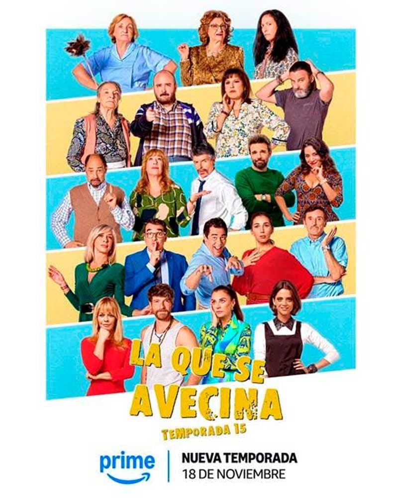 Cartel La Que Se Avecina Temporada 15 Cartel 7 Sobre 284 SensaCine