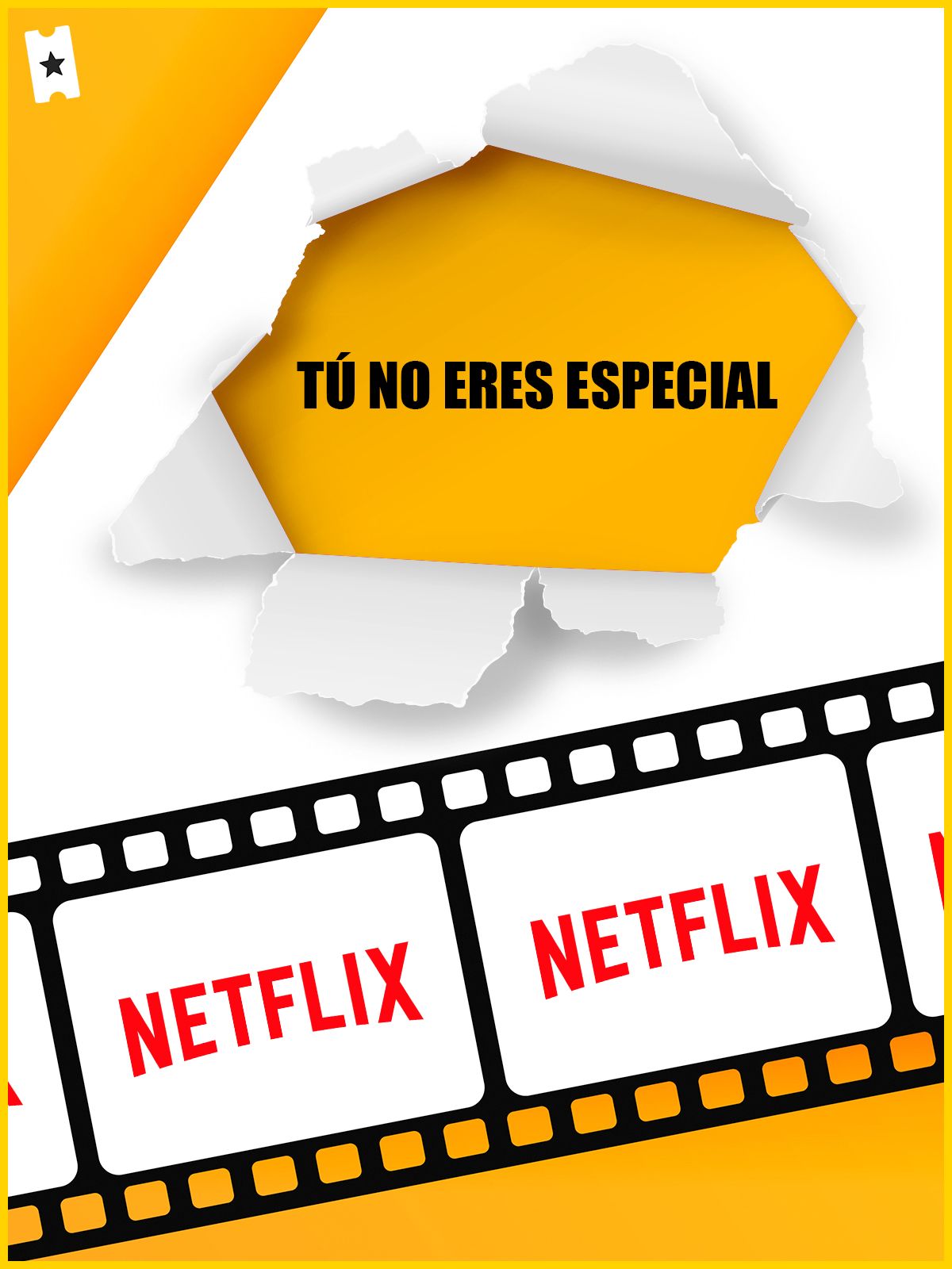 Tú No Eres Especial Serie 2021