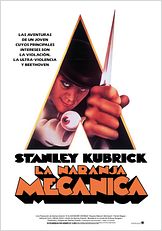 La naranja mecánica La naranja mecánica