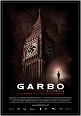 Garbo, el espía: El hombre que salvó al mundo Garbo, el espía: El hombre que salvó al mundo
