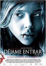 Déjame entrar (Let Me In) Déjame entrar (Let Me In)