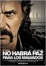 No habrá paz para los malvados No habrá paz para los malvados
