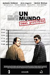 Un mundo casi perfecto Un mundo casi perfecto