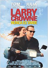 Larry Crowne, nunca es tarde Larry Crowne, nunca es tarde