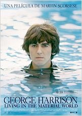 George Harrison: Living in the Material World George Harrison: Living in the Material World