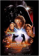 Star Wars: Episodio III - La venganza de los Sith Star Wars: Episodio III - La venganza de los Sith