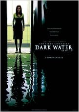Dark Water (La huella) Dark Water (La huella)