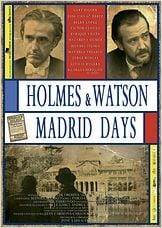 Holmes & Watson. Madrid Days Holmes & Watson. Madrid Days