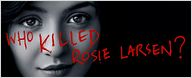 'The Killing': ¿Quién mató a Rosie Larsen?