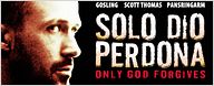 'Only God Forgives': póster italiano protagonizado por Ryan Gosling