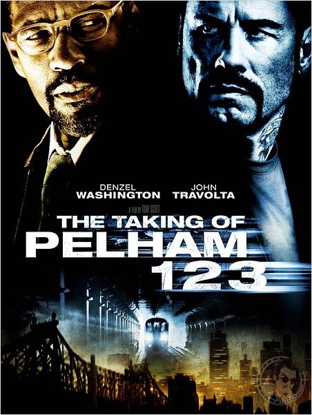 Asalto al tren Pelham 123 : cartel Tony Scott