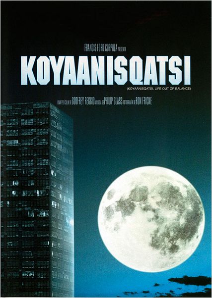 Koyaanisqatsi : cartel