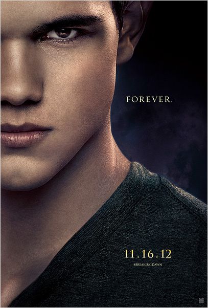 La saga Crepúsculo: Amanecer - Parte 2 : cartel Bill Condon, Stephenie Meyer, Taylor Lautner
