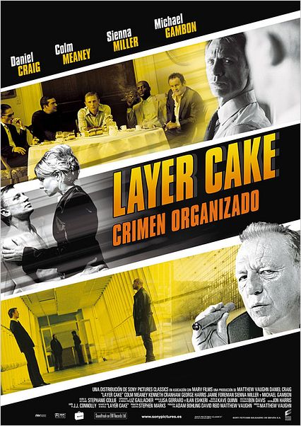 Layer Cake - Crimen Organizado : cartel