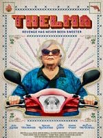 Cartel de Thelma: La venganza nunca ha sido tan dulce