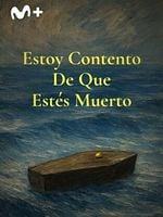 Cartel de Estoy contento de que estés muerto