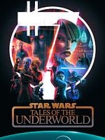 Cartel de Star Wars: crónicas del submundo