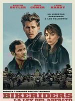 Cartel de Bikeriders. La ley del asfalto