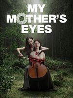 Cartel de My Mother's Eyes