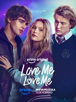 Cartel de Love Me, Love Me