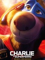 Cartel de Charlie, el Superperro