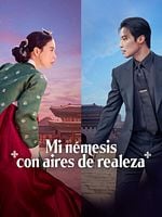 imagen de Mi némesis con aires de realeza