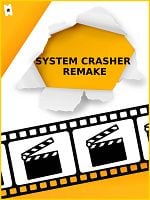 Cartel de System Crasher Remake
