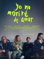 Cartel de Yo no moriré de amor
