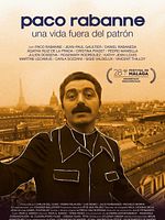 Cartel de Paco Rabanne. Una vida fuera del patrón