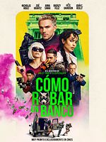 Cartel de Cómo robar un banco