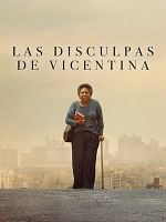 Cartel de Las disculpas de Vicentina