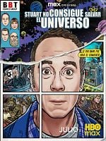Cartel de Stuart no consigue salvar al universo