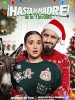 Cartel de ¡Hasta la madre! De la navidad