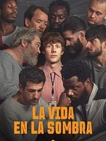 imagen de La vida en la sombra