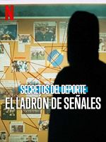 imagen de Secretos del deporte: El ladrón de señales
