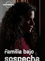 Cartel de Familia bajo sospecha