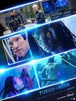 Cartel de Fuego y agua: cómo se hicieron las películas de Avatar