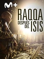 Cartel de Raqqa. Después del ISIS