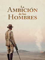 Cartel de La ambición de los hombres