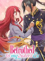 imagen de Betrothed to My Sister's Ex
