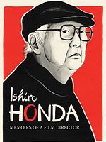Cartel de Ishiro Honda: Memorias de un director 