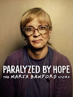 Cartel de Paralizada por la esperanza: La historia de Maria Bamford