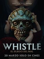 Cartel de Whistle: El silbido del mal