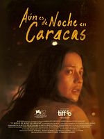 Cartel de Aún es de noche en Caracas