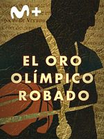 Cartel de El oro olímpico robado