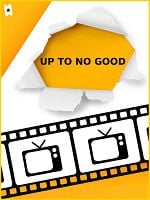 Cartel de Up to No Good