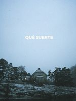 Cartel de Qué suerte