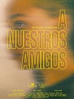 Cartel de A nuestros amigos